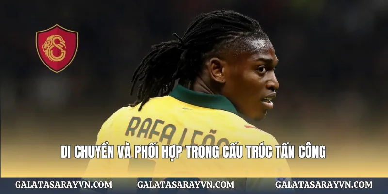 Di chuyển và phối hợp trong cấu trúc tấn công